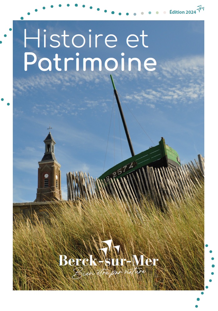 Histoire et Patrimoine – Berck/mer