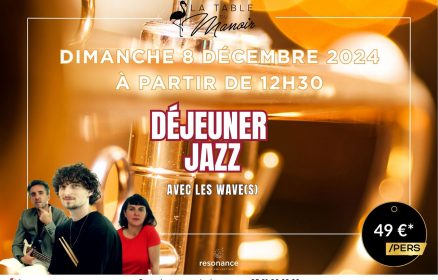 Déjeuner Jazz à La Table Du Manoir