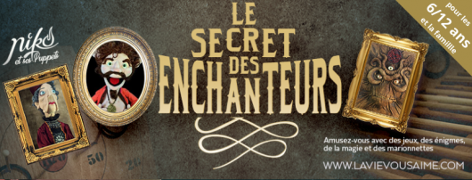 le-secret-des-enchanteurs-la-vie-vous-aime